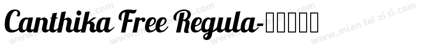 Canthika Free Regula字体转换
